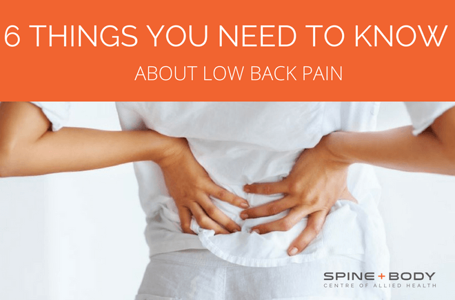 6 things you need to know about lower back pain