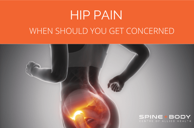 Hip pain, when should you get concerned